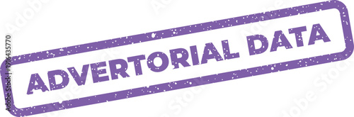 Rectangular grunged stamp text displaying Advertorial Data for digital reports and analytical marketing content