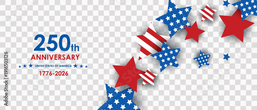 US Independence Day 250th Anniversary United States of America