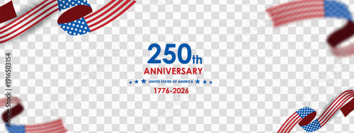 US Independence Day 250th Anniversary United States of America