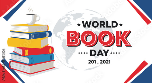 World Book Day vector graphic with books and cup of coffee, celebrating reading and literature.