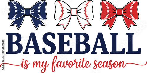 Baseball Is My Favorite Season Cute Bow Design
