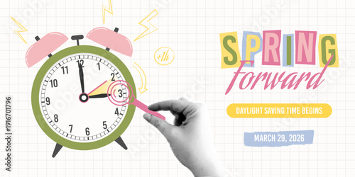 Spring Forward Daylight Saving Time March 29, 2026 collage style web banner concept