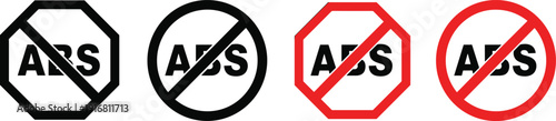 Industrial ABS prohibition signs set featuring red octagons and circles with diagonal strikeout lines for manufacturing safety warning and restricted material labeling