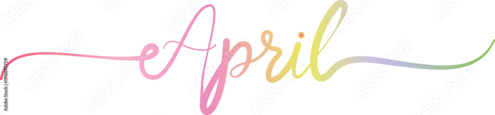 Fototapeta premium April handwritten script with pastel gradient text