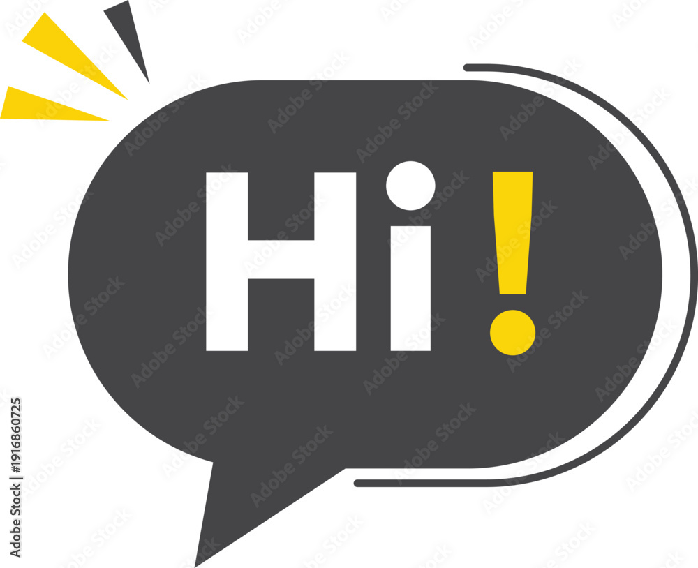 Fototapeta premium Dark gray speech bubble with white text Hi and yellow exclamation mark greeting word