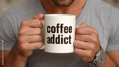 A playful "coffee addict" mug