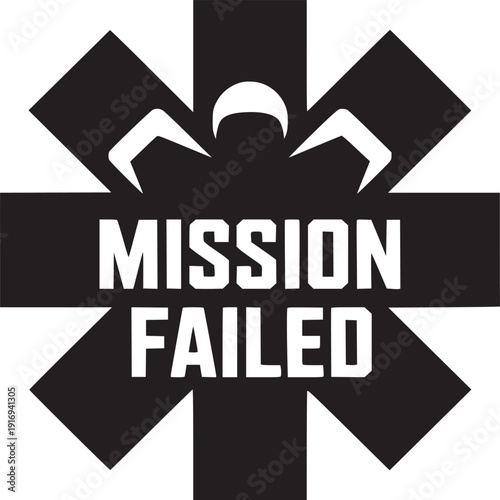 Black and white graphic of a star with mission failed text and a person in the center silhouette