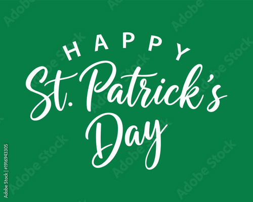 Festive st. patrick's day greeting with shamrocks and decorative text happy st. patrick's day on green background celebrating irish tradition