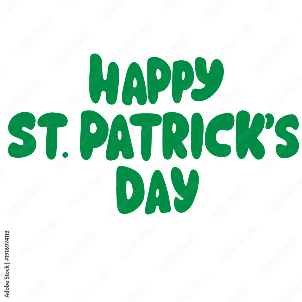 Fototapeta premium Hand Drawn Happy St Patrick’s Day Lettering Doodle