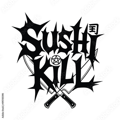 Dark and edgy logo featuring crossed knives and a star with the text sushi kill isolated on white background, Vector, illustration