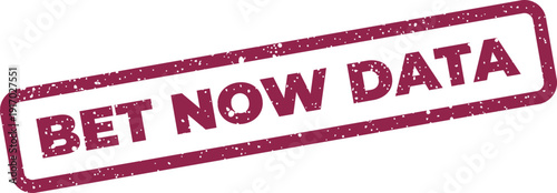 A distressed graphic rectangular stamp displaying the informational text BET NOW DATA in an aged rubber print style