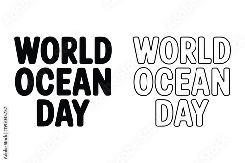 World Ocean Day dual text layout promotes marine environmental awareness.