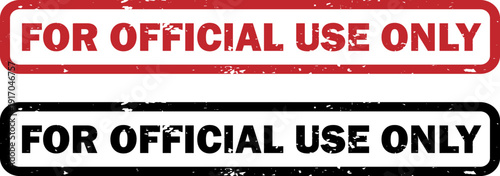 For Official Use Only. Access, Restriction, Vector Stamps Bundle. Classified Minimalistic Badges, Censored Labels, Transparent Grunge Effects. Classified Document Design. Vintage Security Seal.