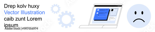 Technology, digital platforms, online settings, emotional response, software interface, troubleshooting. Laptop screen, gears sad face symbol and placeholder text. Technology and online settings