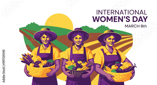 International Women’s Day poster featuring woman farmer with harvest celebrating empowerment, sustainability, equality, and contribution of women in agriculture sector
