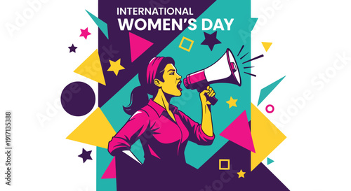 International Women’s Day poster featuring woman with megaphone promoting equality, empowerment, justice, and female voice awareness in modern society celebration design