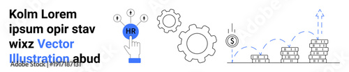 Human resources, business management, financial planning, technology, automation, career growth. Conceptual icons of a hand pointing to HR, gears and stacked coins. Human resources and business