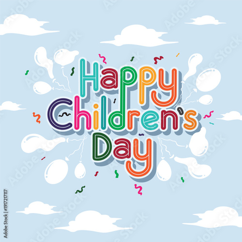 Lettering Happy Childrens Day with Ballons and another Elements Vector Calligraphy Design Logo, Full Color, Usable for Poster, Wallpaper, Gifts etc