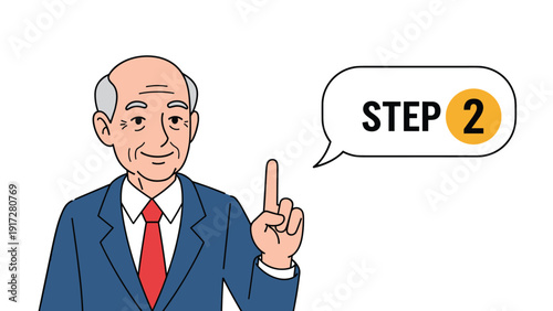 Senior businessman in a suit smiling and pointing up next to a speech bubble with the text STEP 2 in a yellow circle.
