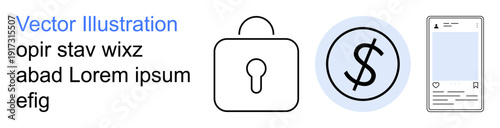 Digital security, online payments, personal finance, mobile banking, e-commerce, privacy protection. Lock icon, currency symbol smartphone screen interface. Cybersecurity and online payments theme