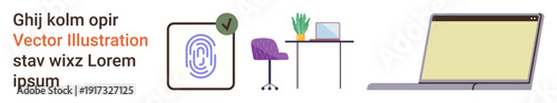 Identity verification, digital security, remote work, online authentication, workplace setup, data privacy. Fingerprint icon, desk chair laptop plant. Identity verification and digital security