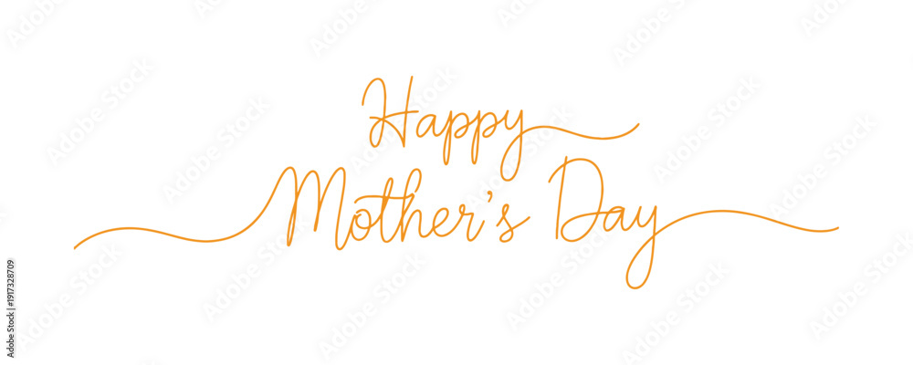 © Line_Arts - Happy Mother's Day banner with handwritten lettering. Continuous text design in a single line drawing.A hand-drawn black greeting for a poster card cover.