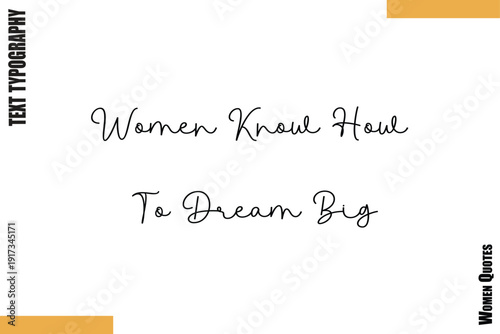 Women Know How To Dream Big  Motivational Sunrise Typography for Women