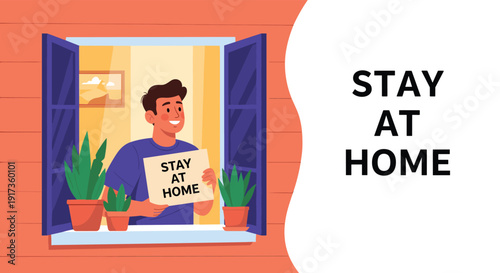 Positive illustration of a man holding a Stay at home sign while smiling from his window to encourage community safety.