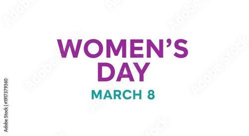 Celebrate Women's Day on March 8 with empowerment and equality