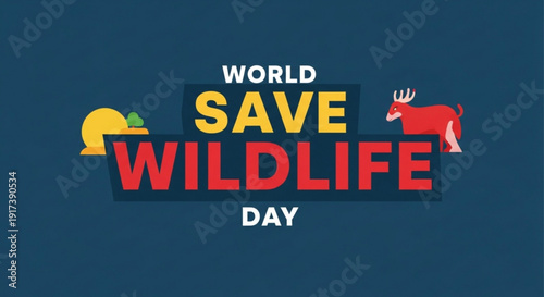 World save wildlife day awareness campaign logo with colorful animals and bold typography on dark blue background