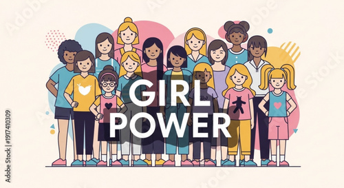 Diverse group of young girls standing together with girl power text in colorful illustration