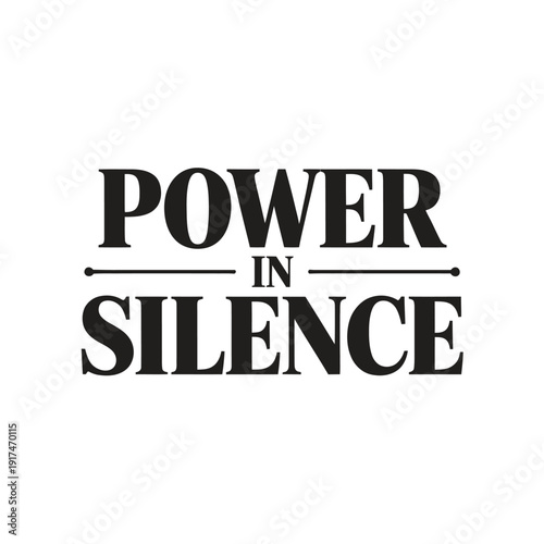 A powerful phrase written in bold black letters on a white background