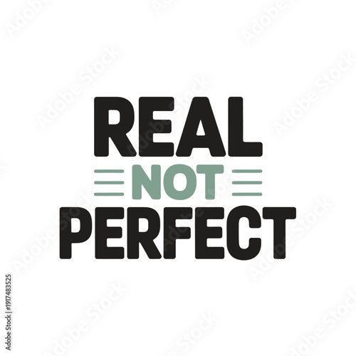 A motivational quote about self-acceptance and imperfection on a white background