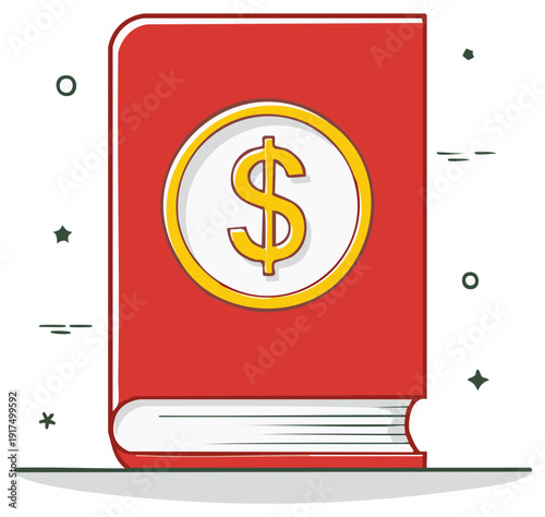 Red book with golden dollar symbol on cover depicting financial education money investment or budgeting