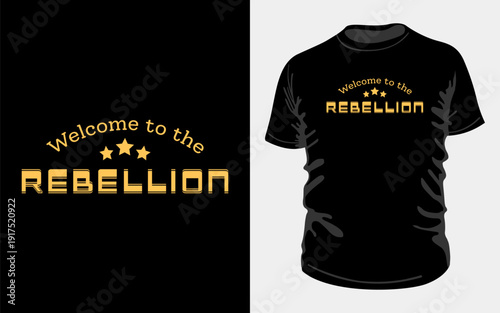 Welcome to the Rebellion Urban Typography Shirt