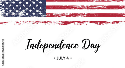 Independence Day greeting card with grunge American flag and text on white background