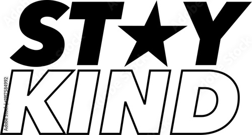 st6.epsStay Kind Positive Vibes Design