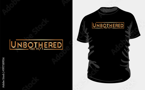 Unbothered Mood Cool Typography