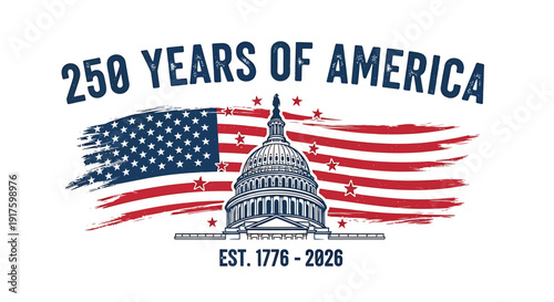 American patriotic t-shirt design with 250 years of America text and Capitol building on USA flag background.