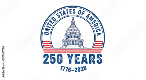 United States of America 250 years anniversary logo, vector illustration of Capitol building with American flag, commemorating 1776-2026.