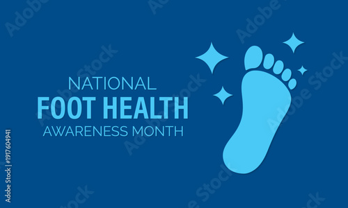 Vector illustration of background National Foot Health Awareness Month, featuring modern foot icons and medical cross elements for healthcare promotion materials. Banner poster, flyer and background .