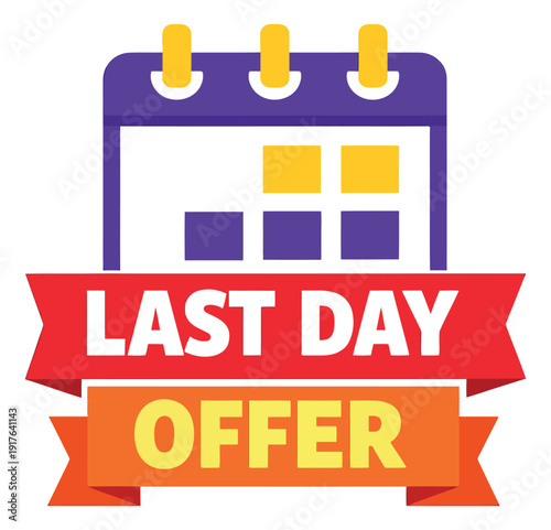 Flat design illustration of a calendar icon depicting a last day offer promotion for e-commerce and sales