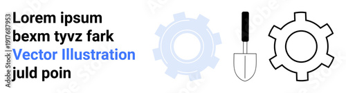 Gear symbols and a spade with minimalistic text elements. Ideal for technology, industry, engineering, tools, hardware, innovation, and simple landing page