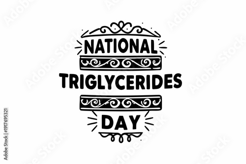 Triglycerides Health Awareness Vector Illustration, Medical and Wellness Design