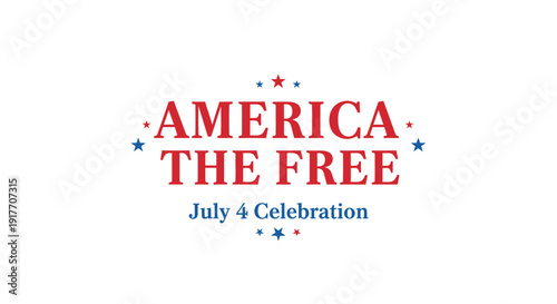 Patriotic July 4th celebration icon with America the Free text, stars, isolated on transparent background