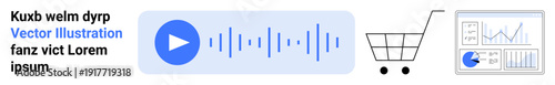 Play button with soundwave, shopping cart icon, and analytics dashboard illustrate multimedia, online shopping, and data management. Ideal for media marketing, e-commerce, data analysis, education