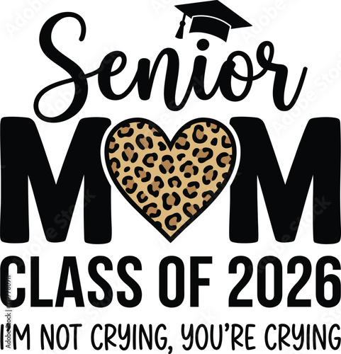 Senior Mom Graduation Typography With Leopard Heart