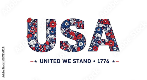 USA patriotic text illustration with floral pattern, united we stand 1776