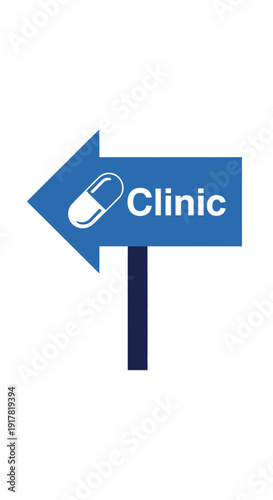 Directional Clinic Sign With Pill Icon Advising Medical Assistance In Healthcare Practice