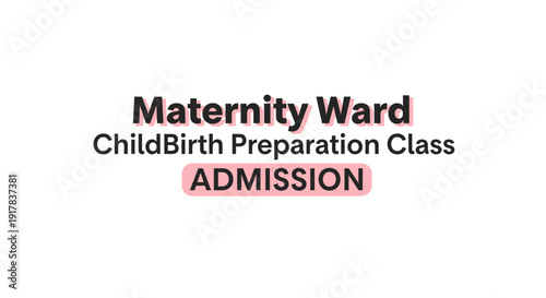 Essential Information For The Maternity Ward Childbirth Preparation Class Admission